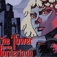 The Tower on the Borderland PC Steam CD Key